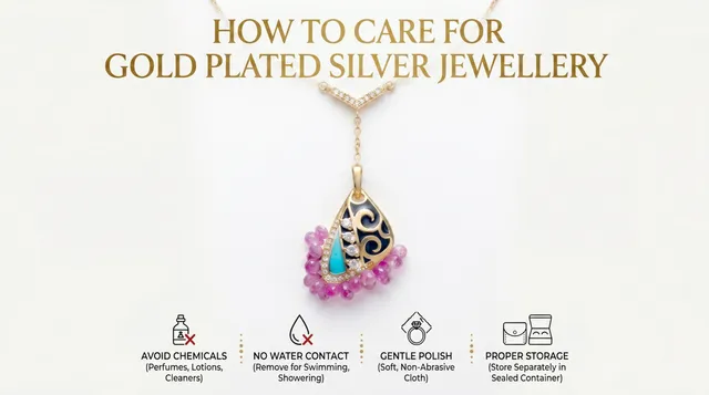 How to care for gold plated silver